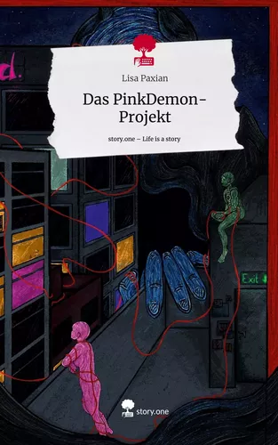 Das PinkDemon-Projekt. Life is a Story - story.one
