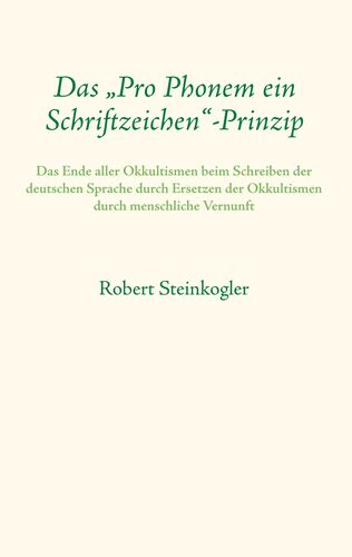 Das "Pro Phonem ein Schriftzeichen"-Prinzip