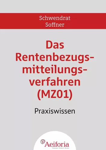 Das Rentenbezugsmitteilungsverfahren (MZ01)
