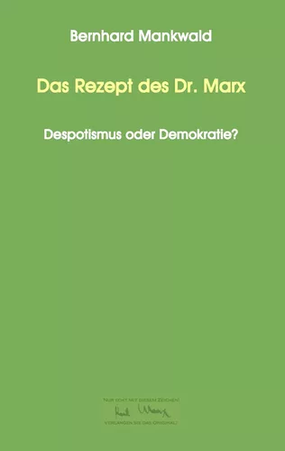 Das Rezept des Dr. Marx