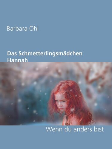 Das Schmetterlingsmädchen Hannah