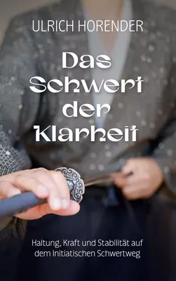 Das Schwert der Klarheit