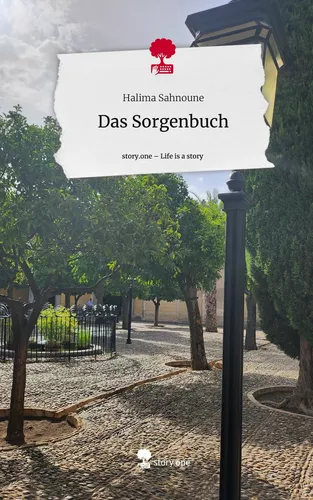 Das Sorgenbuch. Life is a Story - story.one