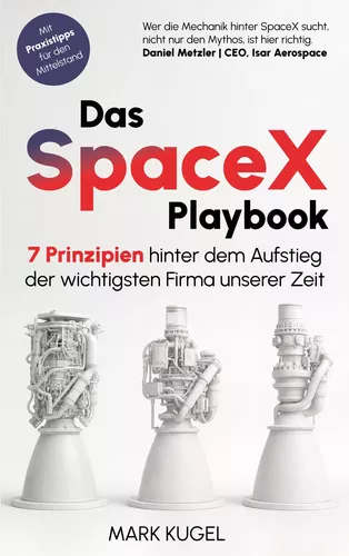 Das SpaceX Playbook