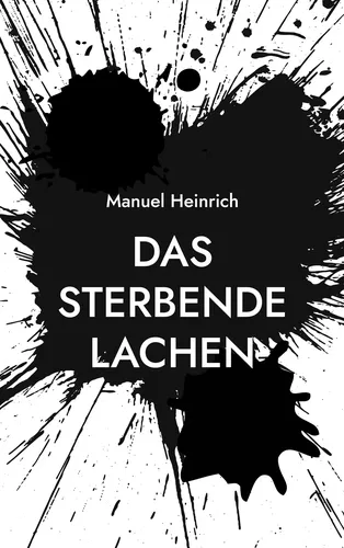 Das sterbende Lachen