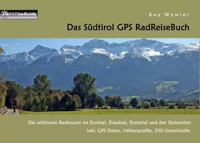 Das Südtirol GPS RadReiseBuch