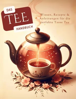Das Tee-Handbuch