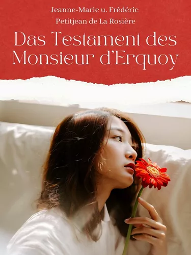 Das Testament des Monsieur d'Erquoy
