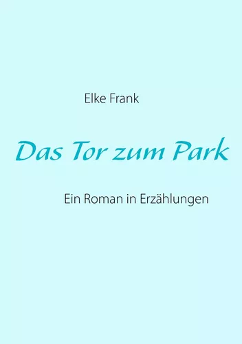 Das Tor zum Park