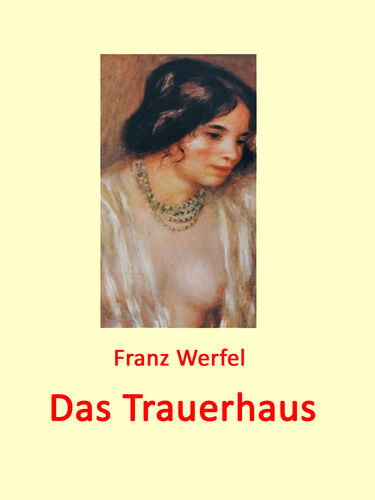 Das Trauerhaus