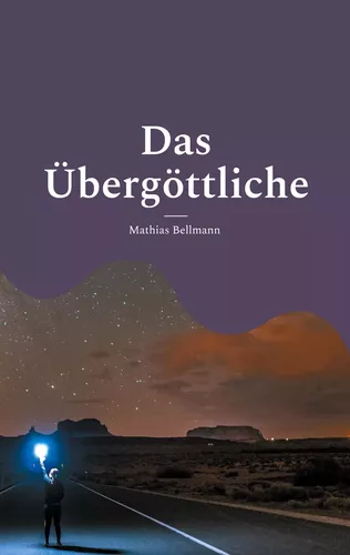 Das Übergöttliche
