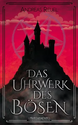 Das Uhrwerk des Bösen