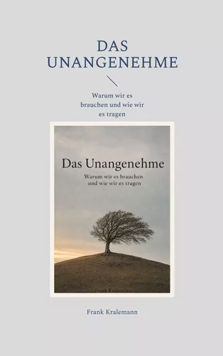 Das Unangenehme