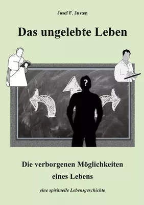 Das ungelebte Leben