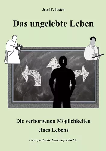 Das ungelebte Leben