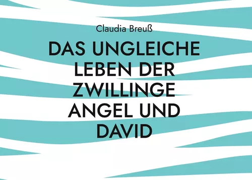 Das ungleiche Leben der Zwillinge Angel und David