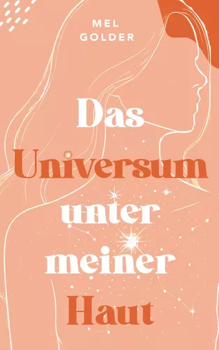 Das Universum unter meiner Haut