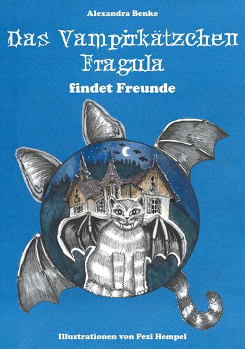 Das Vampirkätzchen Fragula - findet Freunde