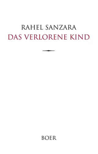Das verlorene Kind