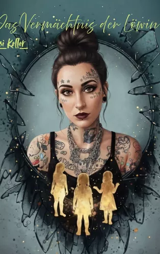 Das Vermächtnis der Löwin