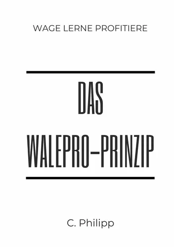 Das WaLePro-Prinzip