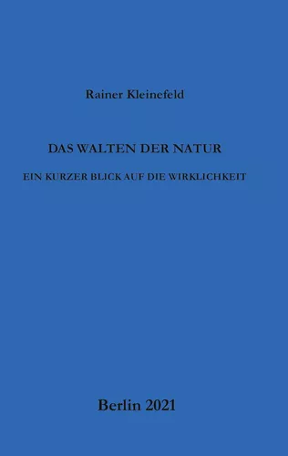 Das Walten der Natur