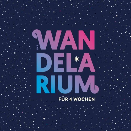 Das Wandelarium für 4 Wochen