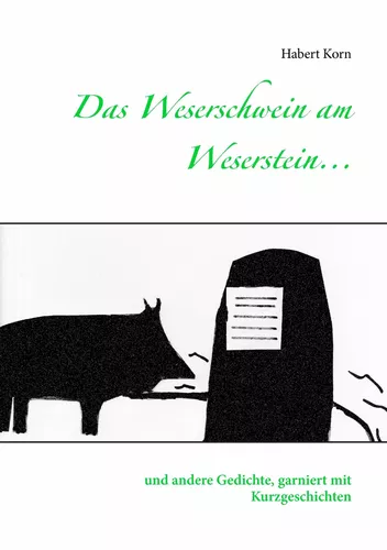Das Weserschwein am Weserstein...