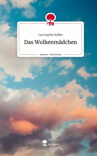Das Wolkenmädchen. Life is a Story - story.one