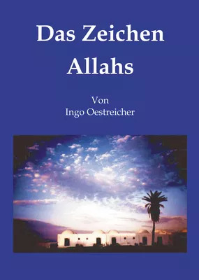 Das Zeichen Allahs (Hardcover)