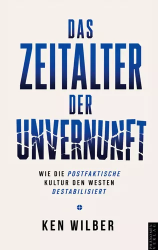 Das Zeitalter der Unvernunft