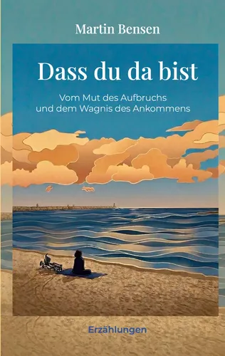 Dass du da bist