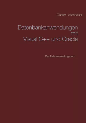 Datenbankanwendungen mit VC++ und Oracle