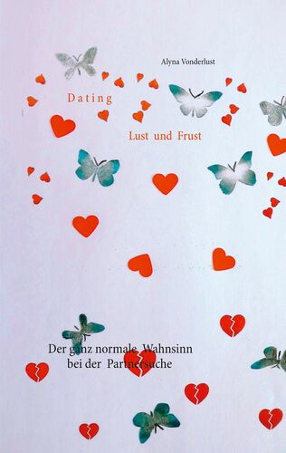 Dating Lust und Frust