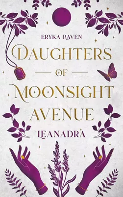 Daughters of Moonsight Avenue - Leanadra