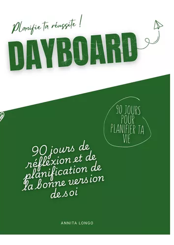Dayboard  - 90 Jours pour planifier ta vie