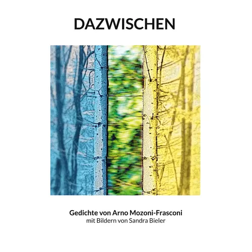 Dazwischen
