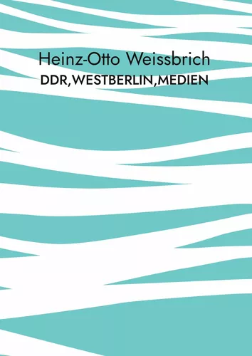 DDR,Westberlin,Medien