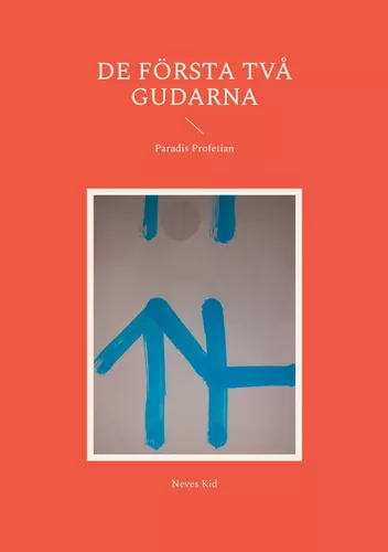 De Första Två Gudarna