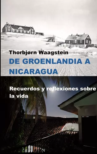 De Groenlandia a Nicaragua
