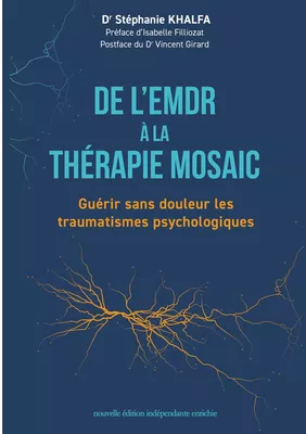 De l'EMDR à la thérapie Mosaic