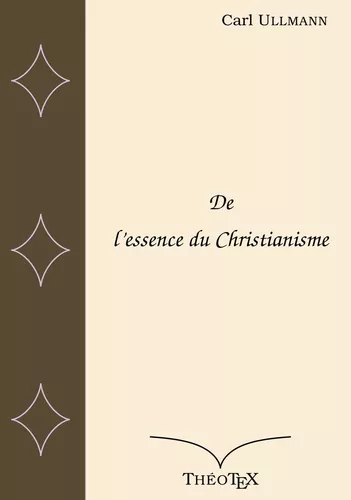 De l'essence du Christianisme