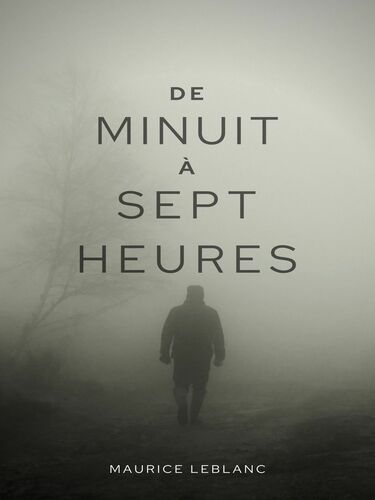 De minuit à Sept Heures