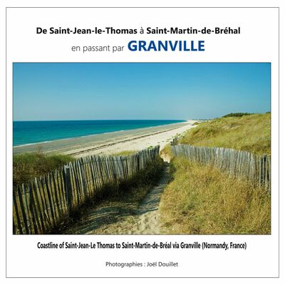 De Saint-Jean-le-Thomas à Saint-Martin-de-Bréhal en passant par GRANVILLE