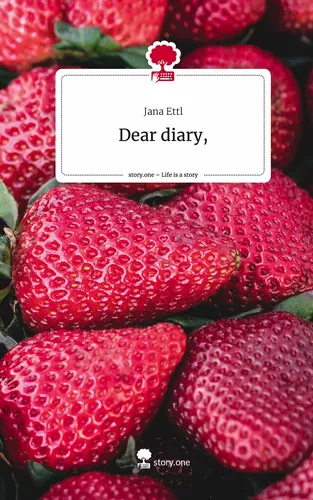 Dear diary,. Life is a Story - story.one