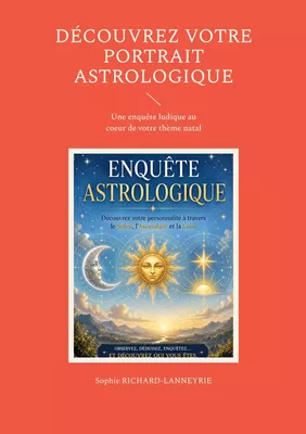 Découvrez votre portrait astrologique