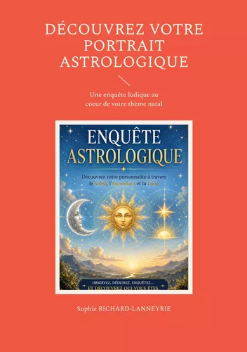 Découvrez votre portrait astrologique