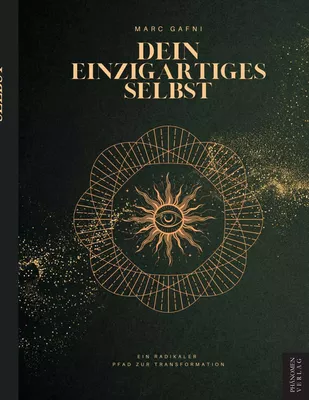 Dein einzigartiges Selbst