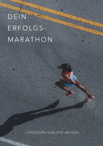 Dein Erfolgs-Marathon