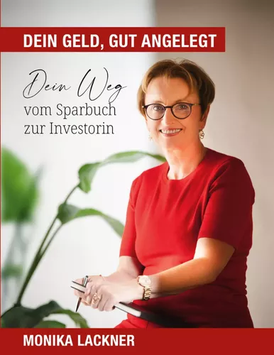Dein Geld, gut angelegt